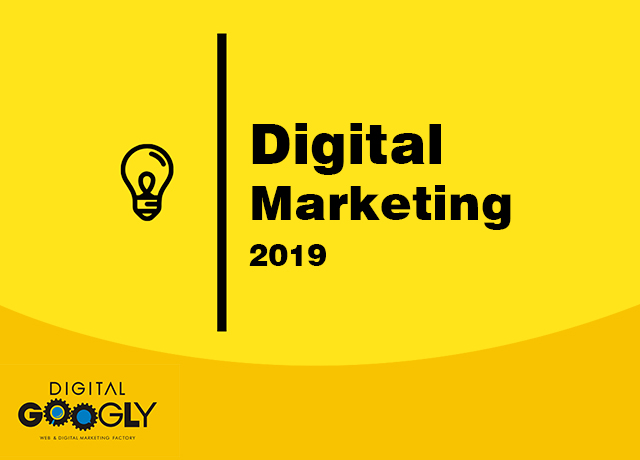 10 digital marketing strategies in 2019